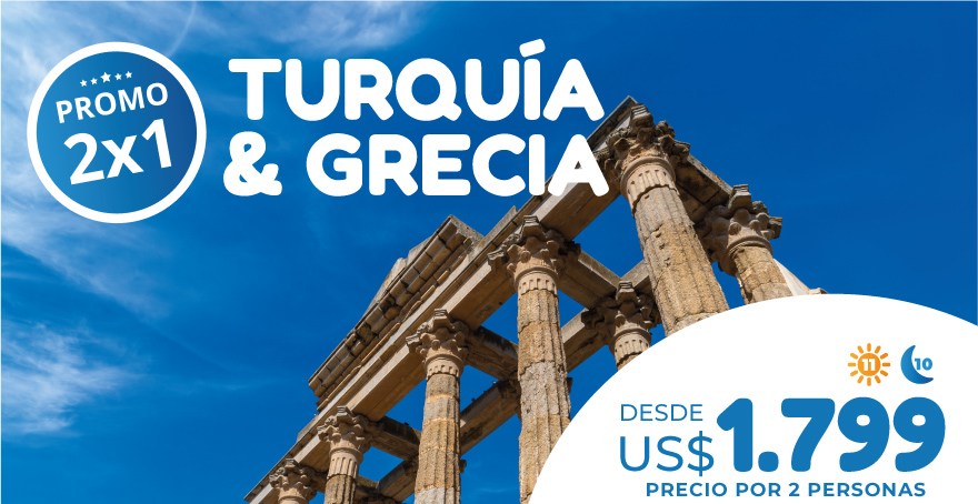 Turquía y Grecia Promo 2x1